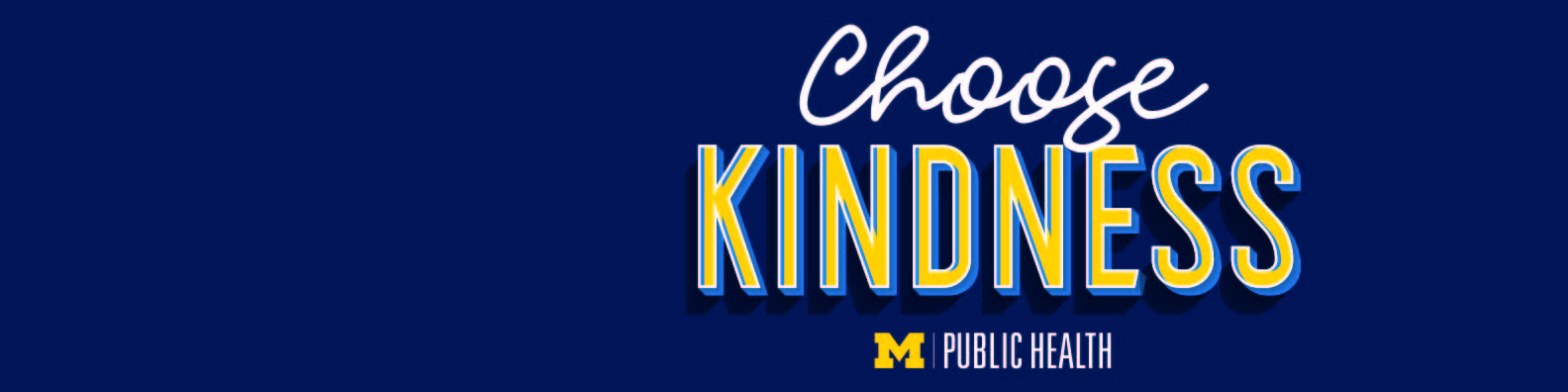 blue graphic that says choose kindness