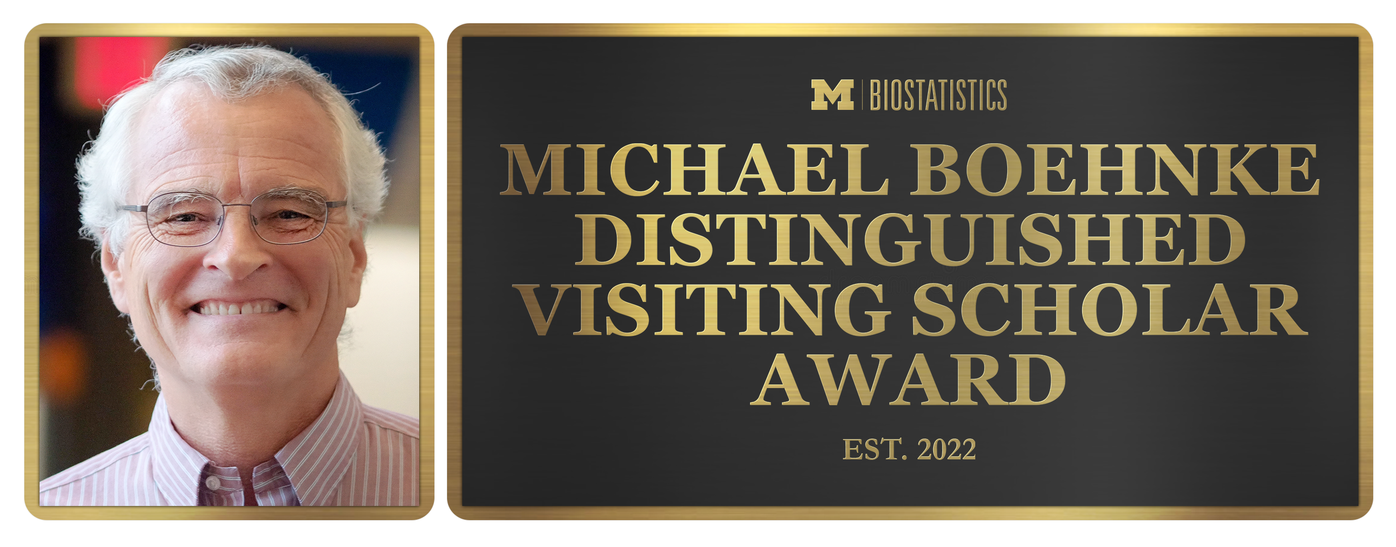 Michael Boehnke Distinguished Visiting Scholar Award