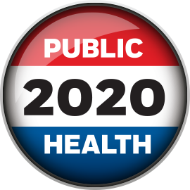 Red, white, and blue political button stating Public Health 2020