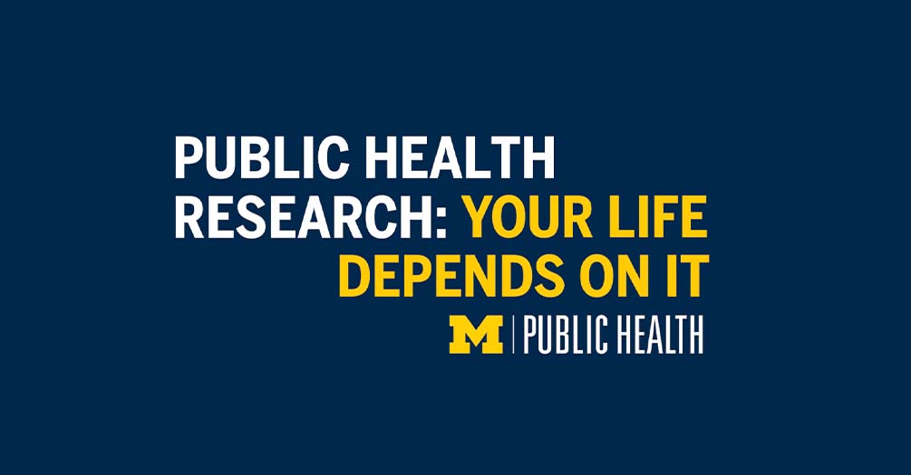 Blue graphic with the words "Public Health research: your life depends on it"