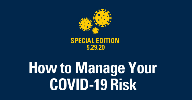 How To Manage Your COVID-19 Risk 