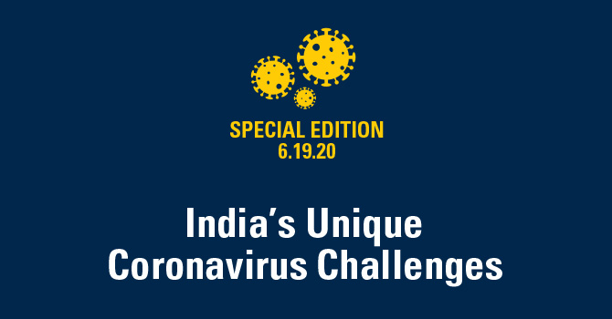 India's Unique Coronavirus Challenges