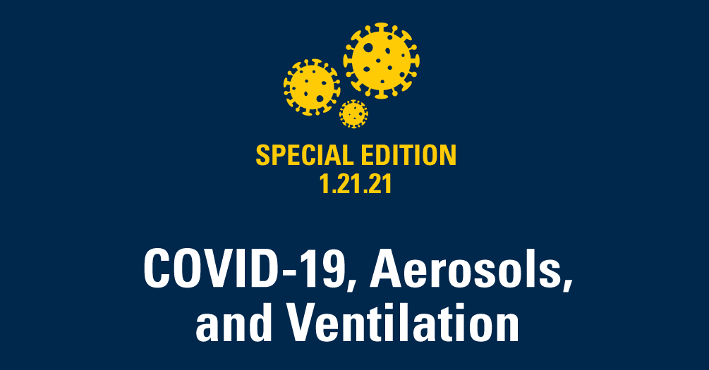 COVID-19, Aerosols, and Ventilation